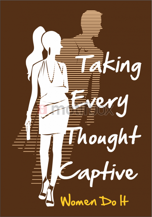 taking every thought captive 